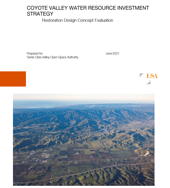 Report cover with black text on white background that says "Coyote Valley Water Resource Investment Strategy", underneath is an aerial photo of Coyote Valley